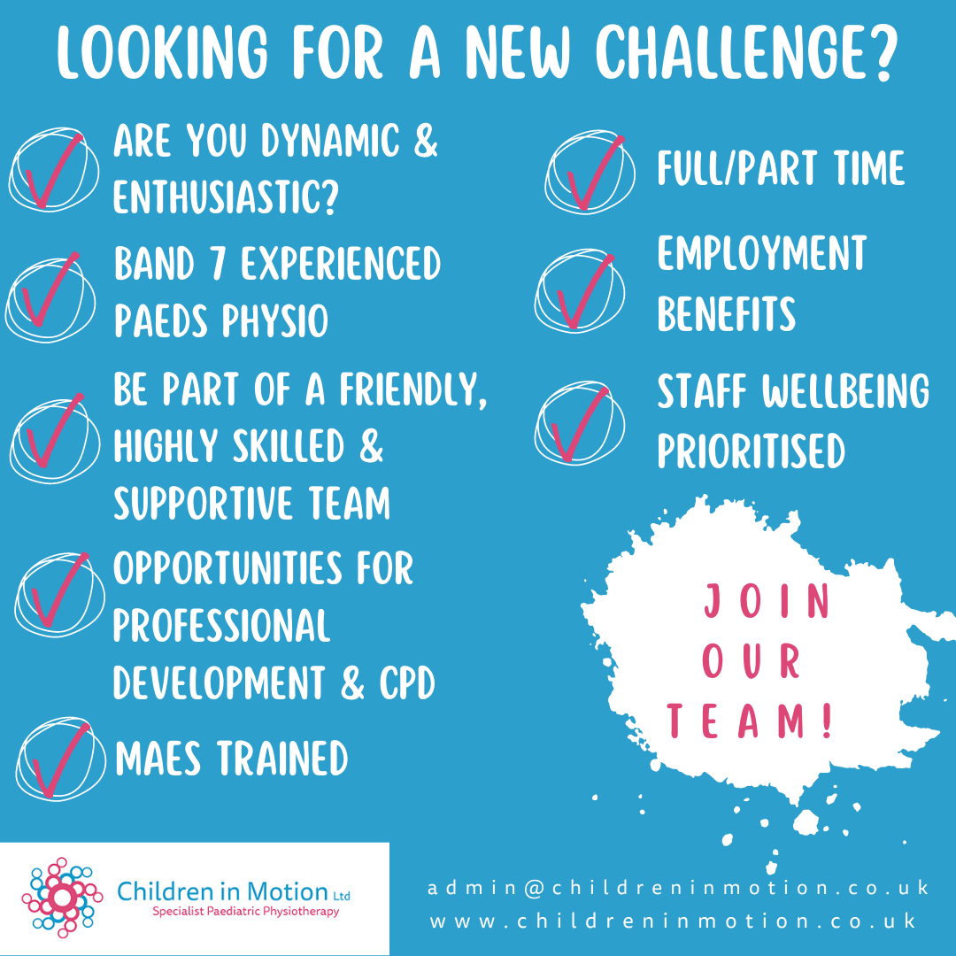 Work at Children in Motion! For more info contact admin@childreninmotion.co.uk
